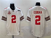 Men's Ohio State Buckeyes #2 Emeka Egbuka White 2025 CFP Final With National Champions Patch F.U.S.E. Vapor Limited Stitched Jersey,baseball caps,new era cap wholesale,wholesale hats